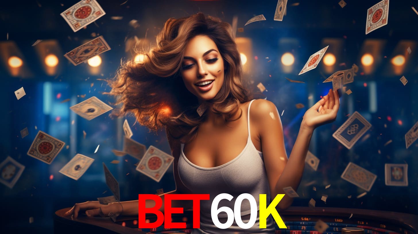 BET60K: Seu Cassino Premiado com Pagamentos Rápidos